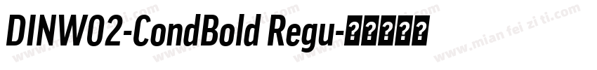 DINW02-CondBold Regu字体转换